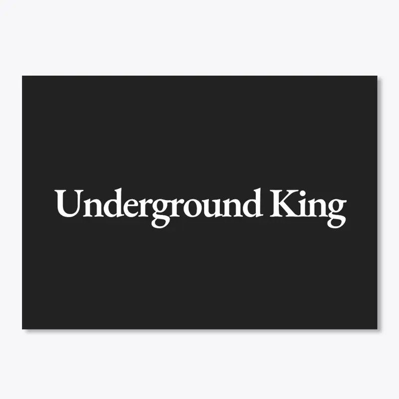 Underground King Sticker