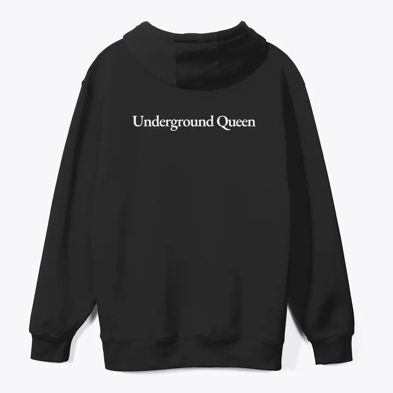 UNDERGROUND QUEEN