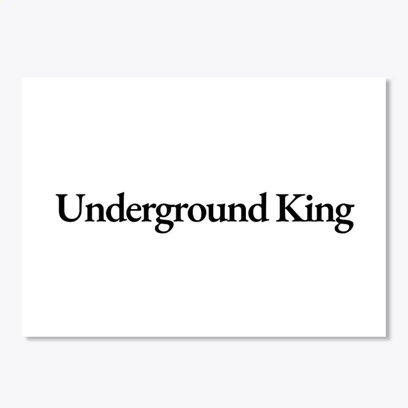 Underground King Sticker