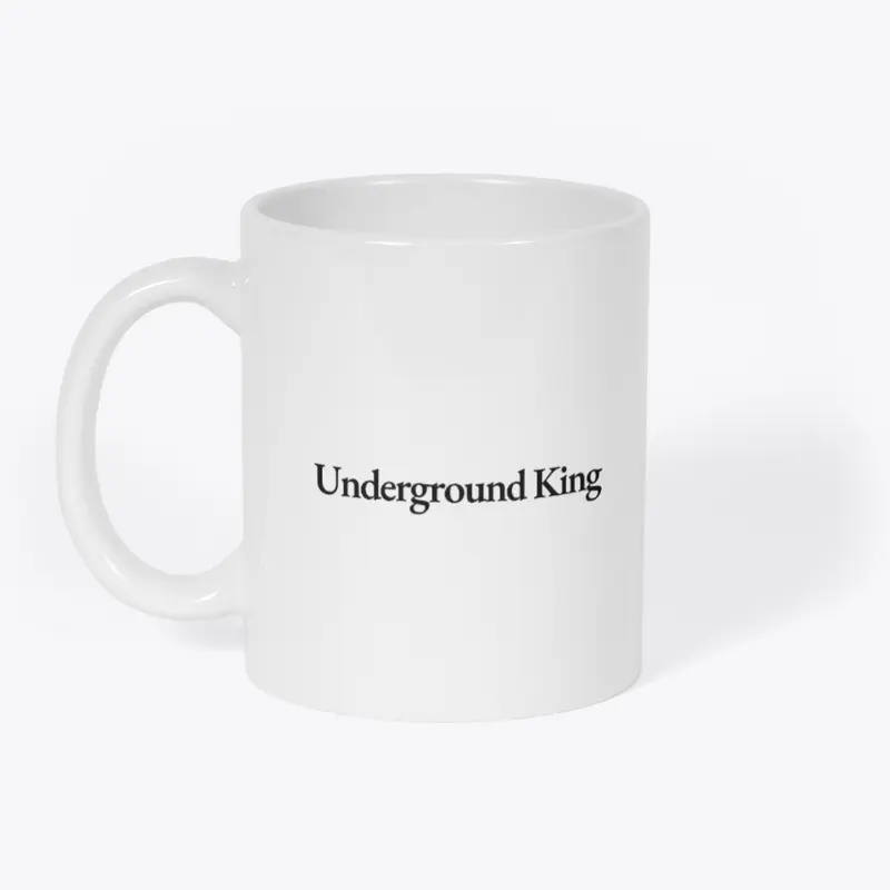 Underground King Mug